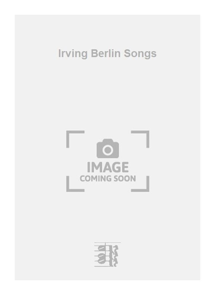 Irving Berlin Songs